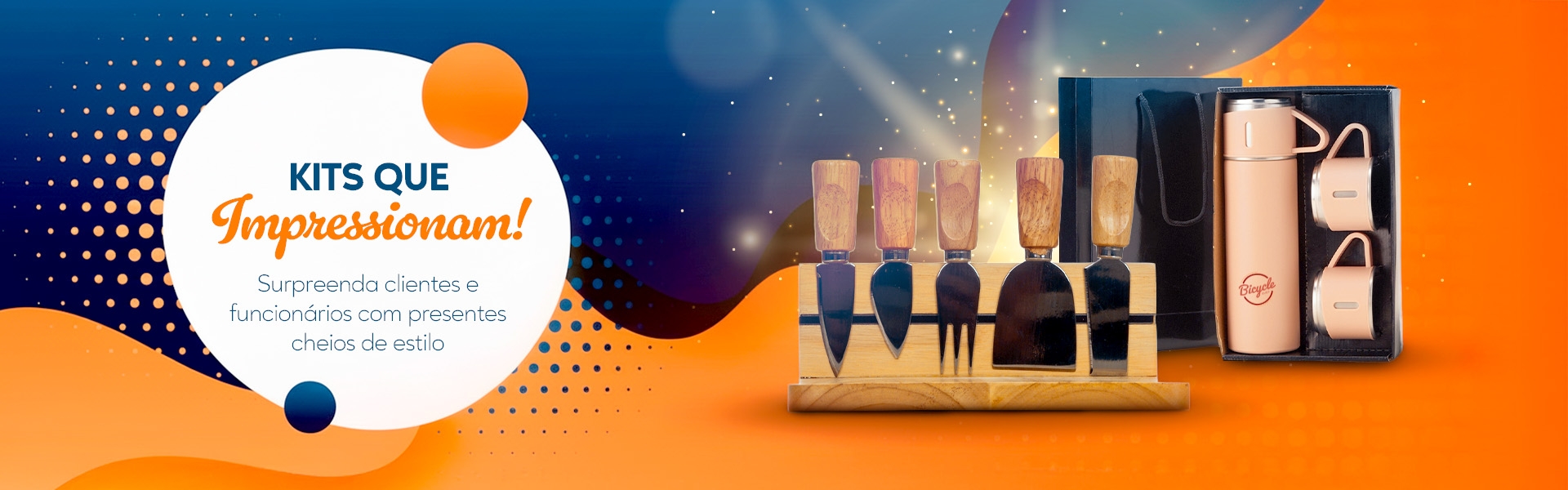 Kits que Impressionam